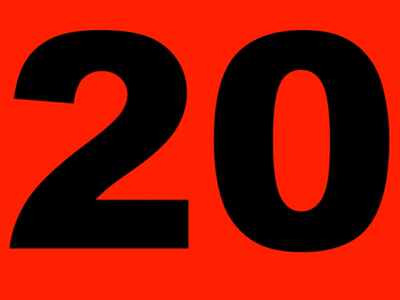 20. Twenty